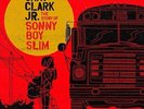 WEA Gary Clark Jr. - The Story of Sonny Boy Slim Vinyl LP