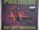 FIREWATER - GET OFF THE CROSS...(LIMITED  TRANSPARENT PURPLE)   VINYL LP NEW 500