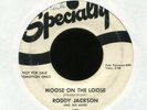 RODDY JACKSON Moose on the Loose on Specialty Promo R&B Rocker 45 Hear