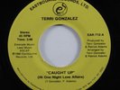 70s Soul 45 TERRI GONZALEZ Caught Up EASTBOURNE HEAR