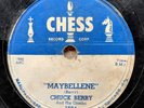 ROCK ’N’ ROLL/BLUES 78: CHUCK BERRY Maybellene/Wee Wee Hours CHESS 1604