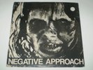 NEGATIVE APPROACH - 10 Song EP - 7