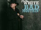 Tony Joe White - Bad Mouthin' [New Vinyl] White, Digital Download