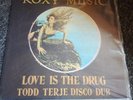 Roxy Music Love Is The Drug (Todd Terje Disco Dub) Rare 12