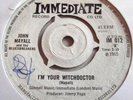 JOHN MAYALL & THE BLUESBREAKERS   I'M YOUR WITCHDOCTOR ** 1965 IMMEDIATE 45