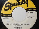 GUITAR SLIM Sum'Thin' / You Give Me Nothin' But The Blues 45 Specialty R&B Hear