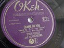 Spade Cooley - 78rpm single 10-inch – Okeh #6731 Shame On You