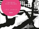 Thomas Fehlmann - Los Lagos (2LP+MP3) Vinyl LP (2) Kompakt NEU
