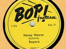 MODERN JAZZ 78 : HAMP HAWES / WILD BILL MOORE ON BOP  21 IN E- CONDITION