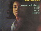 Bobby Moore and the the Rhythm Aces: Searching for my love.1966  Rare Soul MONO