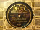 BING CROSBY and ANDREWS SISTERS – Poppa Santa Claus / Mele   DECCA 27228 – 78rpm