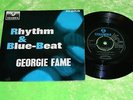 GEORGIE FAME & THE BLUE FLAMES : Rhythm and Blue Beat EP - Original 1964 UK 7
