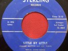 NORM BURNS, LEW TOBIN, RUPERT FORBES   LITTLE BY LITTLE   STERLING   RARE 45