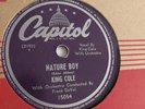 Nat King Cole - 78rpm single 10-inch – Capitol #15054 Nature Boy & Lost April