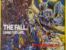 FALL - Living Too Late (1986 12