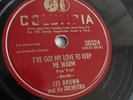 Les Brown - 78rpm single 10-inch – Columbia #38324 I’ve Got My Love To Keep Me..