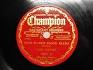 1936 Blues 78 CARL MARTIN - High Water Flood Blues / I'm Gonna Have My Fun (E-)
