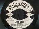 Rockin Robin Roberts, Etiquette 1, Louie Louie & Maryann, Good rockers