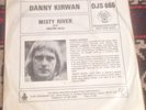 DANNY KIRWAN misty river*rolling hills 1975 UK DJM PROMO PS 45 FLEETWOOD MAC