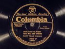 78 RPM -- Blind Willie Johnson, Columbia 14303, E+ Blues - Gospel