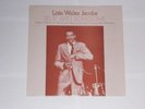 Little Walter Jacobs Blue And Lonesome. Le Roi Du Blues 33.2007 Vinyl LP.