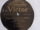 Pietro - 78rpm single 10-inch – Victor #17941 Pagliacci-Vesti La Guibba