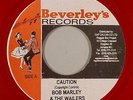 BOB MARLEY & THE WAILERS - CAUTION (BEVERLEY'S) 1970