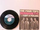 The Four Tops -Bernadette / I got a Feeling 7
