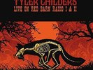`CHILDERS,TYLER`-LIVE ON RED BARN RADIO I & II (UK IMPORT) VINYL LP NEW