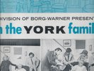 ALL IN THE YORK FAMILY BORG-WARNER PRIVATE CORPORATE  LP EX COND MUSICAL 1972