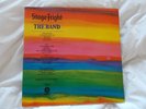 THE BAND UK CAPITOL LP 'STAGE FRIGHT' - MINT VINYL, GATEFOLD & INSERT