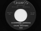 Crume Brothers - Somewhere Listening / One Day We Shall Be Free (Gospel, 45)