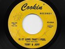 Tony & And Jeff - Is It Love That I Feel / Be With Me Pretty Baby (Soul, 45)