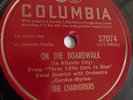 The Charioteers - 78rpm single 10-inch – Columbia #37074 On The Boardwalk