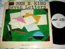 Ben E. King ?– Seven Letters - ATCO WLP PROMO MONO MINTY  1964