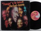 LAT-TEENS Fuego A La Lata COTIQUE LP mono