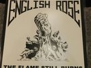 English Rose - The Flame Still Burns  Lp  Oi  Skinhead Rebelles ror