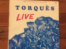 THE TORQUES Live private press KY raunchy frat garage surf BFTG Lemco LP