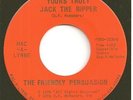 FRIENDLY PERSUASION  heavy psych 45  Yours Truly Jack The Ripper / Apathy - NM