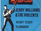 STAR CLUB  Sg   -    JERRY WILLIAMS & THE VIOLENTS   -  READY TEDDY  -