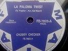 CHUBBY CHECKER - Paloma Twist 78 RPM BRAZIL on VG+EX-  ==It's NOT lp mono promo