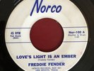 Freddie Fender Norco 45 Love's Light Is An Ember b/w The New Stroll