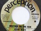 ADAM WADE Brother on the Run PERCEPTION 45 modern soul funk VG+ 7” HEAR