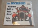 RARE Beat Single,THE BACHELORS,Walk with faith in your Heart,wie ungespielt