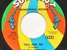 BELL BROTHERS on Sure Shot —TELL HIM NO— northern soul 45 | PROMO | NM | LISTEN