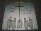 The Calvarymen Quartet He's Still Living Private Label Christian Xian FAST SHIP