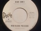 SOUL - DIAN JAMES PROMO GROOVE 58-0053 - HIGH BLOOD PRESSURE / WELCOME STRANGER