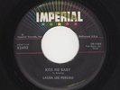 '58 Gal Rocker LAURA LEE PERKINS Kiss Me Baby/Just Don't Like This Kind HEAR
