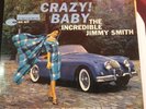 JIMMY SMITH--CRAZY BABY'--BLUE NOTE BLP4030--RVG--EAR--DG--47 W. 63rd NYC-MONO