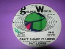 PAT LEWIS - Can't Shake It Loose/Let's Go Together. 1966 DJ NORTHERN SOUL *VG++*